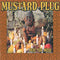 Mustard Plug - Pray For Mojo (Vinyle Neuf)
