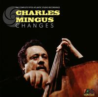 Charles Mingus - Changes: The Complete 1970s Atlantic Studio Recordings (Vinyle Neuf)