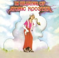 Atomic Rooster - In Hearing Of (Vinyle Neuf)