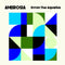 Byron The Aquarius - Ambrosia (Vinyle Neuf)