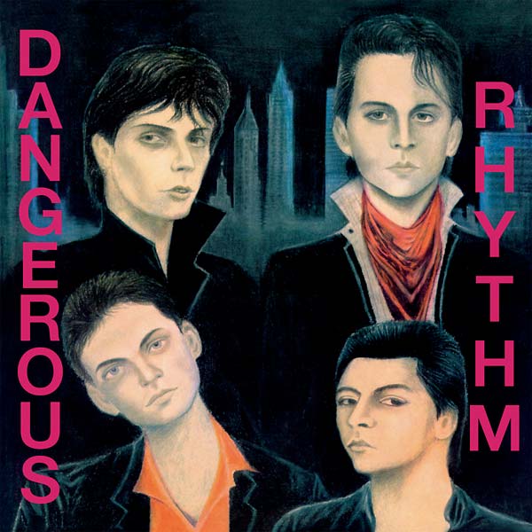 Dangerous Rhythm  - Dangerous Rhythm (Vinyle Neuf)