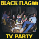 Black Flag - TV Party (Vinyle Neuf)