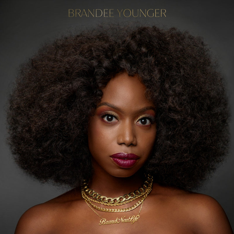 Brandee Younger - Brand New Life (Vinyle Neuf)