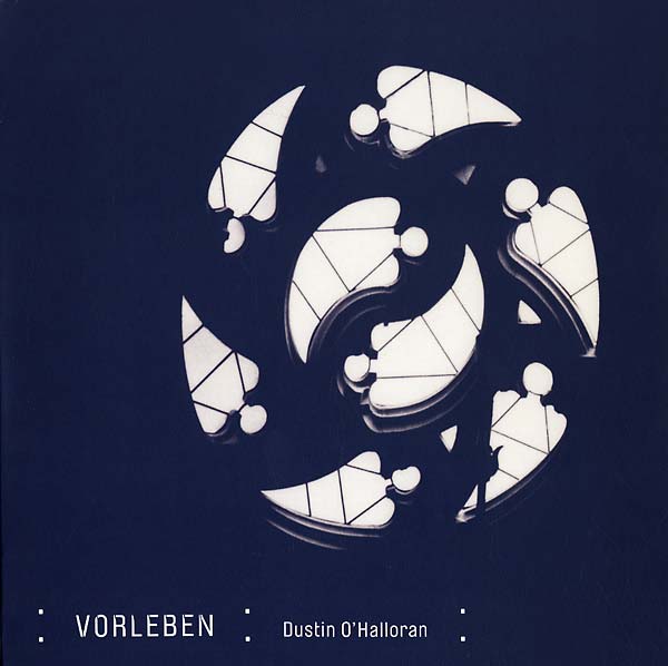 Dustin OHalloran - Vorleben (Vinyle Neuf)