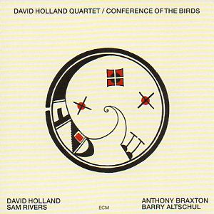 Dave Holland - Conference Of The Birds (Vinyle Neuf)