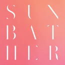 Deafheaven - Sunbather (Vinyle Neuf)
