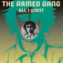 Armed Gang - All I Want (Vinyle Neuf)