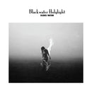 Blackwater Holylight - Silence/Motion (Vinyle Neuf)
