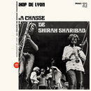 Workshop De Lyon - La Chasse De Shirah Sharibad (Vinyle Neuf)