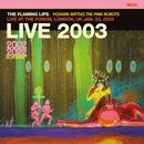 Flaming Lips - Live At The Forum London January 22 2003 (Vinyle Neuf)