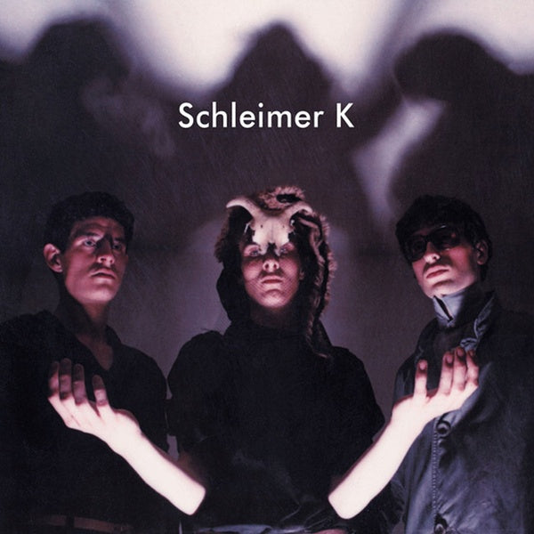 Schleimer K - Schleimer K (Vinyle Neuf)