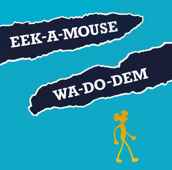 Eek A Mouse - Wa Do Dem (Vinyle Neuf)