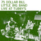 75 Dollar Bill Little Big Band - Live At Tubbys (Vinyle Neuf)