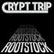 Crypt Trip - Rootstock (Vinyle Neuf)