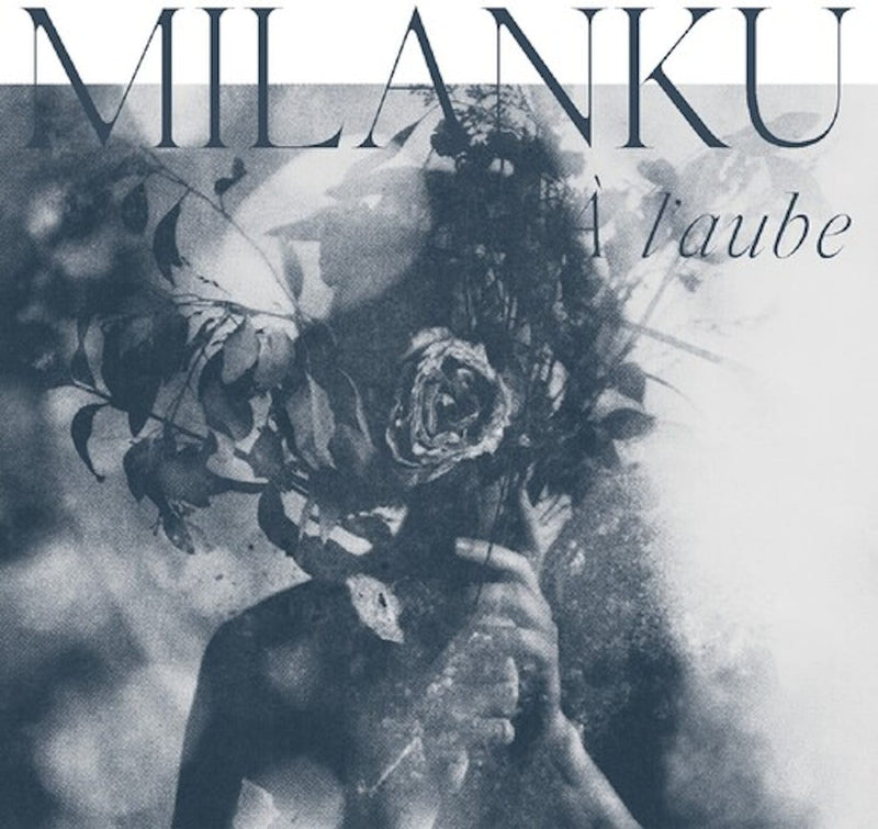 Milanku - A L Aube (Vinyle Neuf)