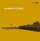Various - La Natura E Luomo (Vinyle Neuf)