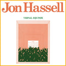 Jon Hassell - Vernal Equinox (Vinyle Neuf)
