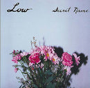 Low - Secret Name (Vinyle Neuf)