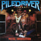Piledriver - Metal Inquisition (Vinyle Neuf)