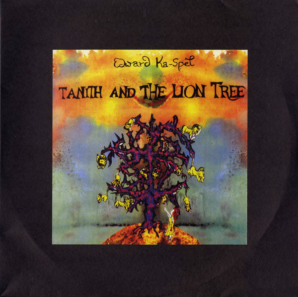 Edward Ka Spel - Tanith and the Lion Tree (Vinyle Usagé)