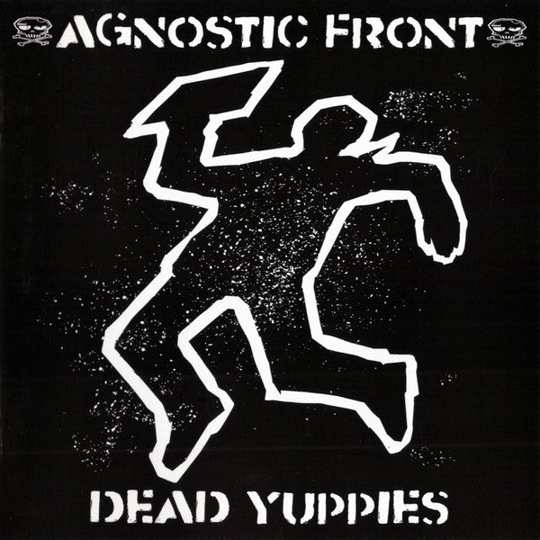 Agnostic Front - Dead Yuppies (Vinyle Neuf)