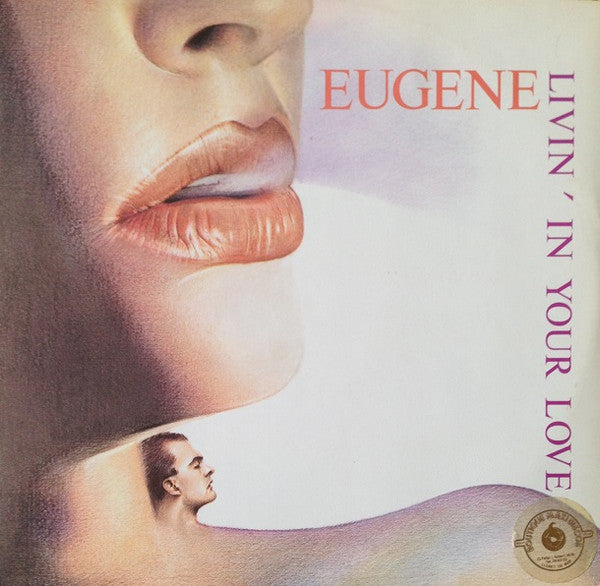 Eugene - Livin In Your Love (Vinyle Usagé)