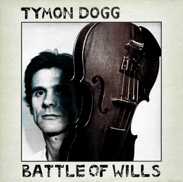 Tymon Dogg - Battle of Wills (Vinyle Usagé)