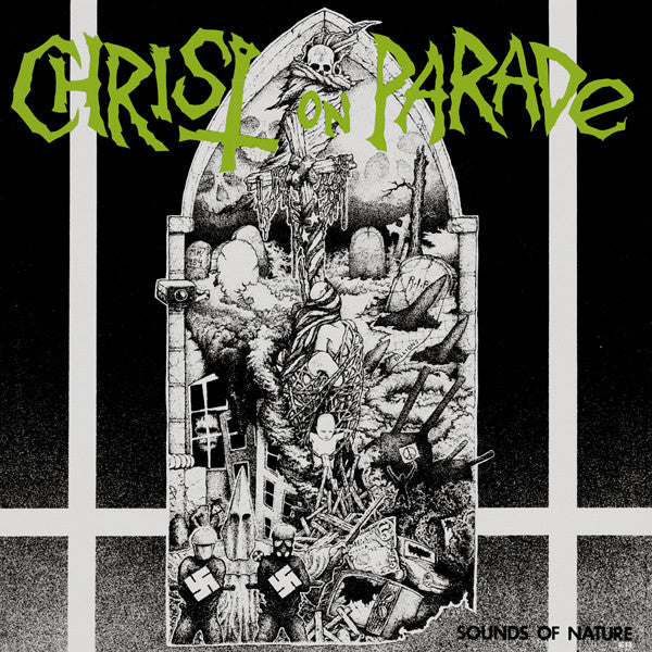 Christ On Parade - Sounds Of Nature (Vinyle Neuf)