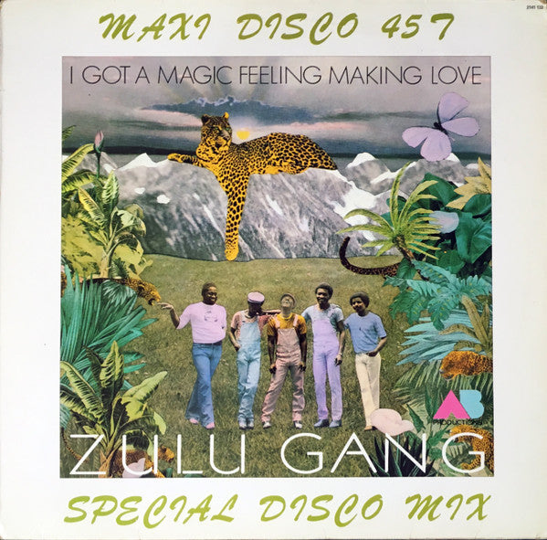Zulu Gang - I Got A Magic Feeling Making Love (Vinyle Usagé)