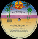 JR Funk & Love Machine - Feel Good Party Time / Come And Get It / Good Lovin (Vinyle Usagé)
