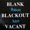 Poison Idea - Blank Blackout Vacant (Vinyle Neuf)