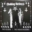 Choking Victim - No Gods No Managers (Vinyle Neuf)