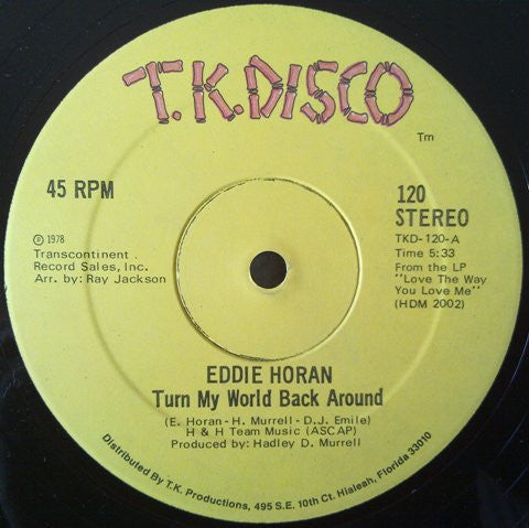 Eddie Horan - Turn My World Back Around / The Dancer (Vinyle Usagé)