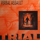 Verbal Assault - Trial (Vinyle Neuf)