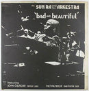 Sun Ra - Bad and Beautiful (Vinyle Neuf)