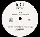 Guy - Why You Wanna Keep Me From My Baby (Vinyle Usagé)