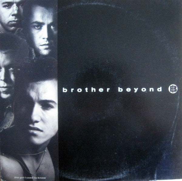 Brother Beyond - The Girl I Used To Know (Vinyle Usagé)