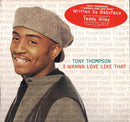 Tony Thompson - I Wanna Love Like That (Vinyle Usagé)