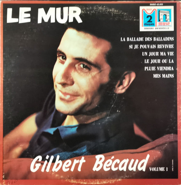 Gilbert Becaud - Le Mur: Volume 1 (Vinyle Usagé)