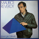 Maurice Reverdy - Energie Bleue (Vinyle Usagé)