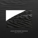 Louis-Etienne Santais - Reflection I (Vinyle Neuf)