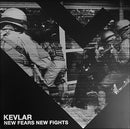 Kevlar - New Fears New Fights (Vinyle Usagé)