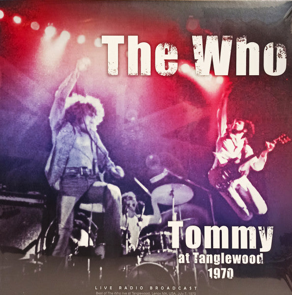 Who - Tommy At Tanglewood 1970 (Vinyle Neuf)
