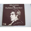 John Cairney - Tells The Robert Burns Story (Vinyle Usagé)