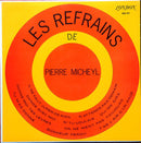 Pierre Micheyl - Les Refrains De Pierre Micheyl (Vinyle Usagé)