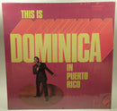 Dominica - This Is Dominica In Puerto Rico (Vinyle Usagé)