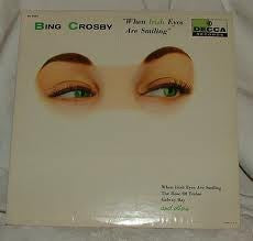 Bing Crosby - When Irish Eyes Are Smiling (Vinyle Usagé)