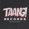 Various - Taang Records: The First 10 Singles (Vinyle Neuf)