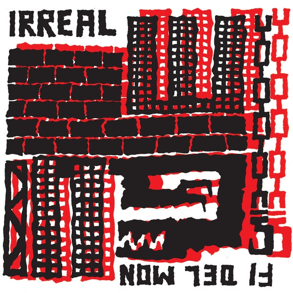 Irreal - Fi Del Mon (Vinyle Neuf)