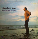 Alain Barriere - A Regarder la Mer (Vinyle Usagé)